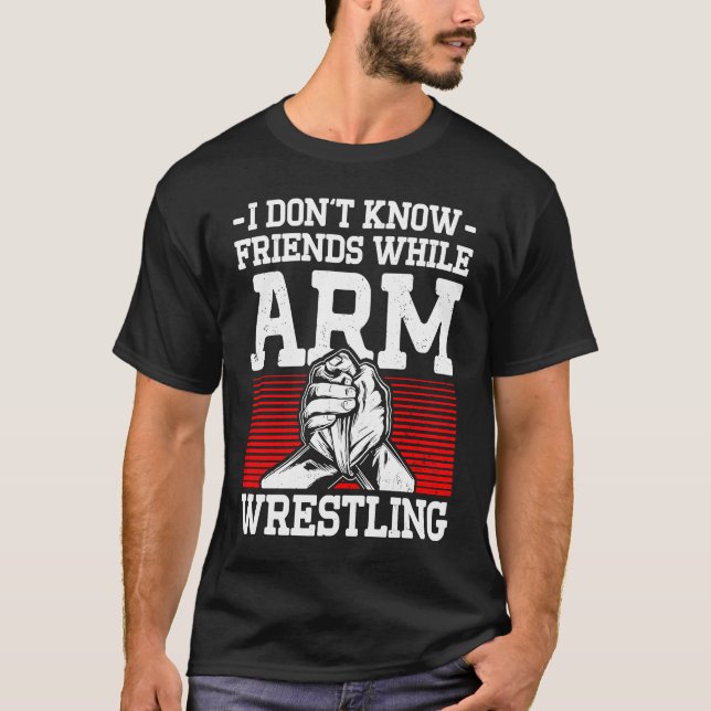Camiseta Arm Wrestling For Arm Wrestler Wrestling Athlete C (Frente)