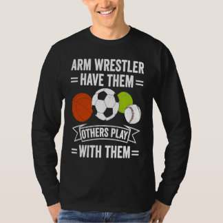Camiseta Arm Wrestling For Arm Wrestler Wrestling Athlete C