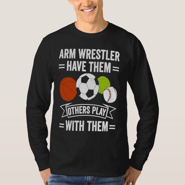 Camiseta Arm Wrestling For Arm Wrestler Wrestling Athlete C (Frente)