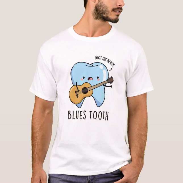 Camiseta Arma de Música Dental Engraçado de Blues (Frente)
