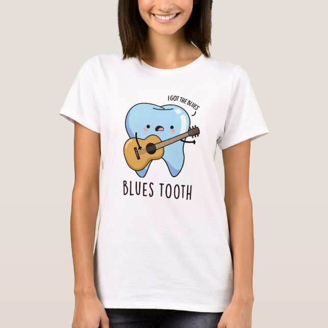 Camiseta Arma de Música Dental Engraçado de Blues (Frente)