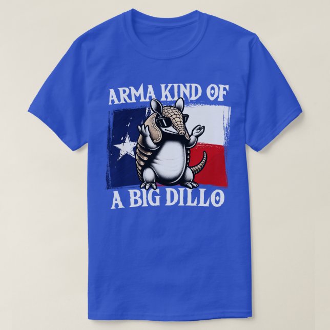 Camiseta Arma Kind um Big Dillo Armadillo (Frente do Design)