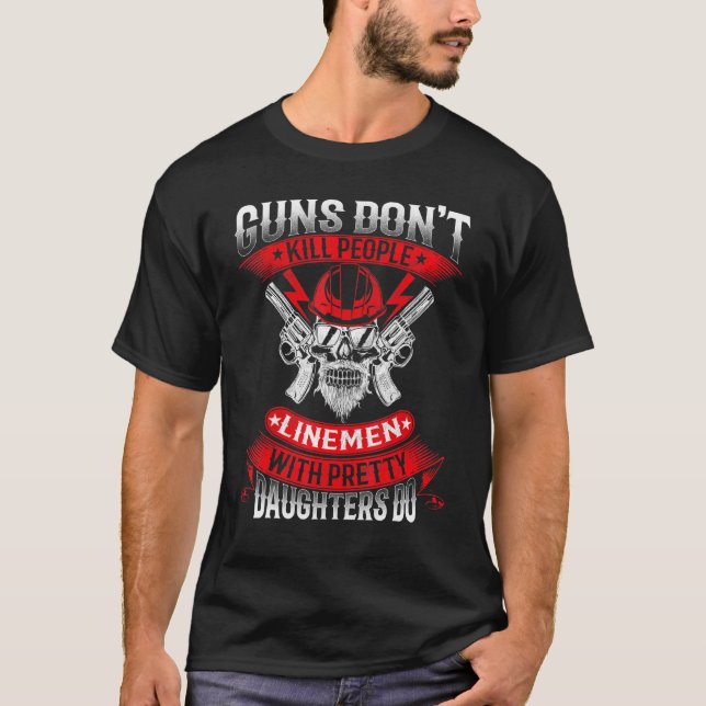 Camiseta Armas Não Matares Linemen Com Filha Bonito (Frente)