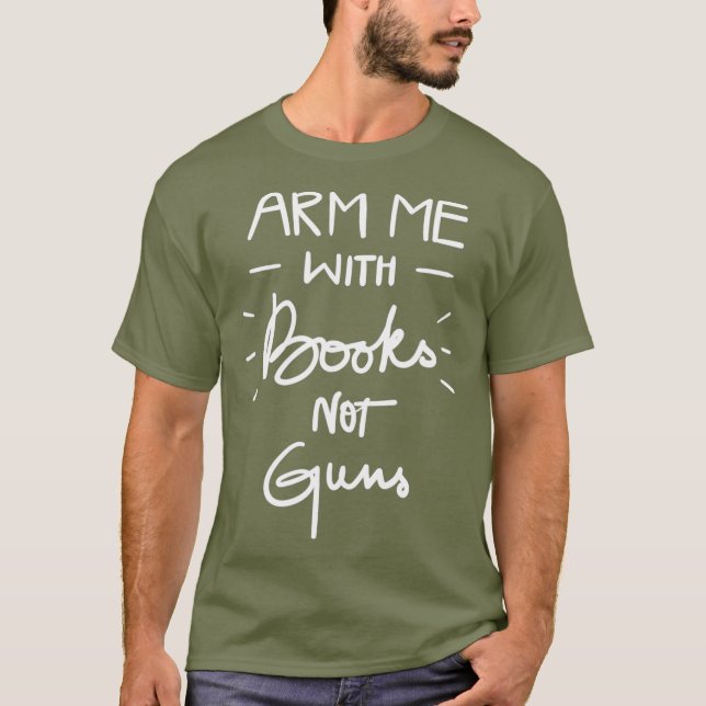 Camiseta Arme-me com Livros Não Armas Laranja na Escola (Frente)