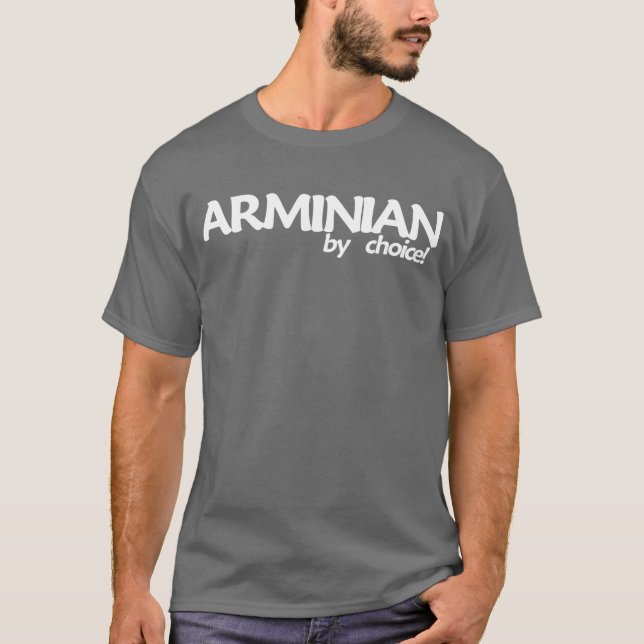 Camiseta Arminian pela escolha! T escuro (Frente)