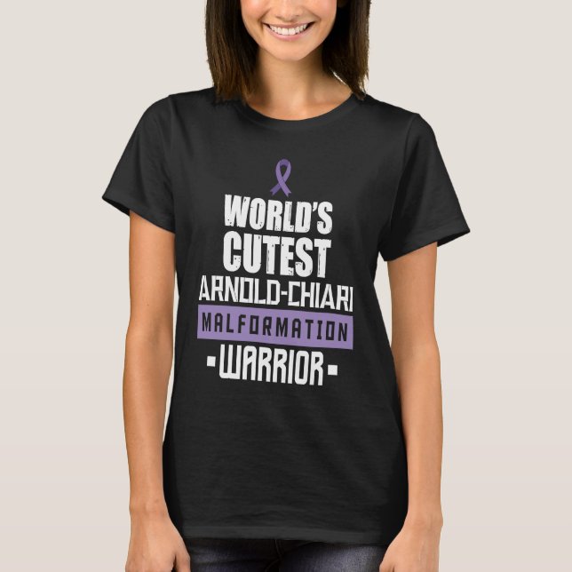 Camiseta Arnold Chiari Malformation Warrior Cutest Awarenes (Frente)