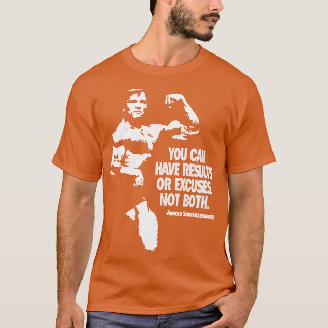 Camiseta Arnold Schwarzenegger Motivacional (Frente)