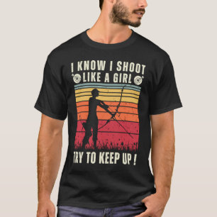Camiseta Arqueira de Arco Eu Atiro Como Uma Menina