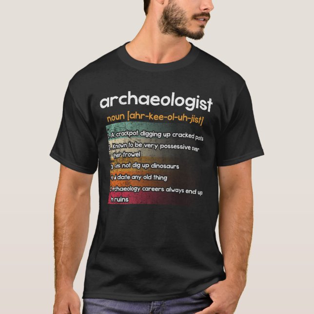 Camiseta Arqueologia Arqueologista Definição (Frente)