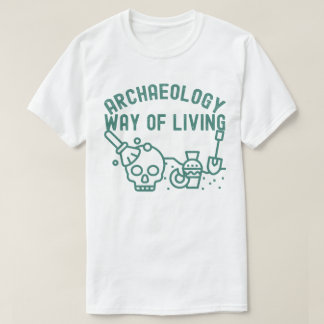 Camiseta Arqueologia - Modo de Vida, Arqueologia Dizendo