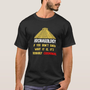 Camiseta Arqueólogos Pirâmides Artefatos Fossils Archaeolog