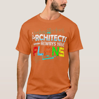 Camiseta Arquitetos sempre têm planos