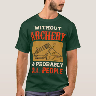 Camiseta Arquivamento de arco de Foco de Design e Arqueiro