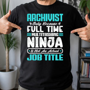 Camiseta Arquivista Trabalho Engraçado Ocupação Carreira Ar