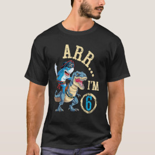 Camiseta ARR I M 6 Birthday Pirate Birthday Dinossaur