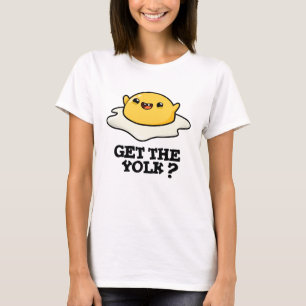 Camiseta Arranja A Piada De Ovo Com Gema