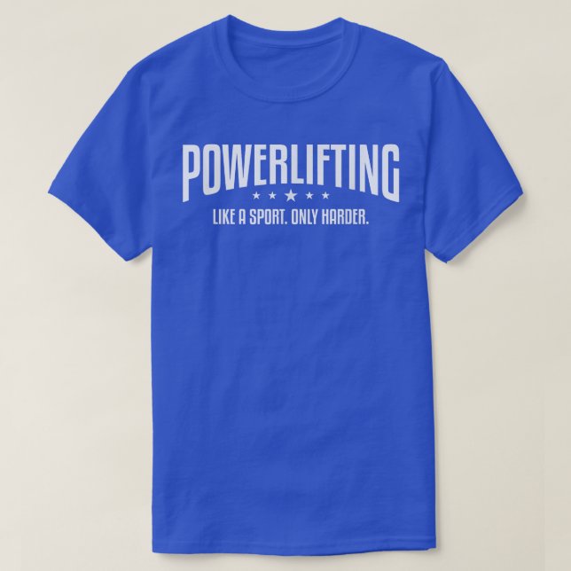 Camiseta Arranjo De Potência Como Um Esporte Apenas Um Trab (Frente do Design)