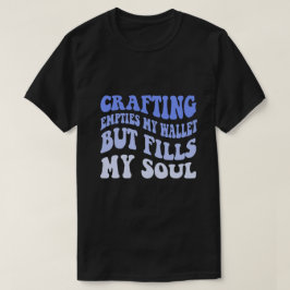 Camiseta Arranjo Esvazia Minha Carteira Mas Preenche Minha