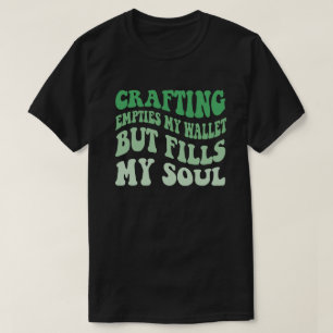 Camiseta Arranjo Esvazia Minha Carteira Mas Preenche Minha