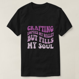 Camiseta Arranjo Esvazia Minha Carteira Mas Preenche Minha