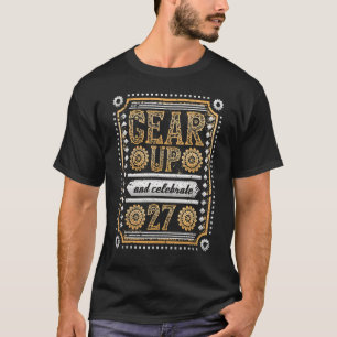 Camiseta Arraste E Celebra o 27º Aniversário Steampunk
