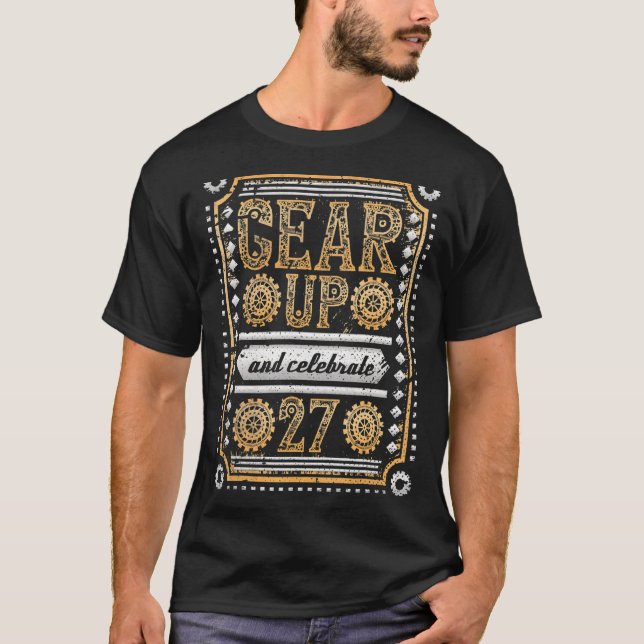 Camiseta Arraste E Celebra o 27º Aniversário Steampunk (Frente)