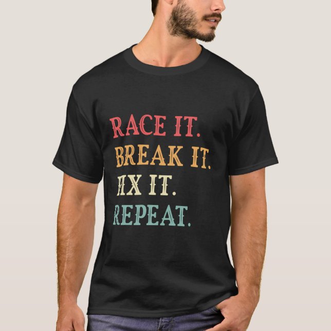 Camiseta Arraste-O E Arrume-O E Repete Carros Engraçados (Frente)