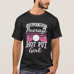 Camiseta Arremesso de Peso de Trilha Mais Mediano do Mundo