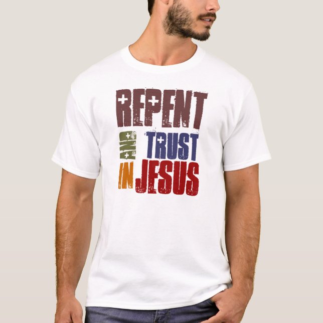 Camiseta Arrependa-se e confie-se em Jesus (Frente)