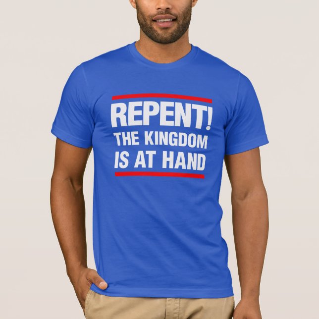 Camiseta Arrependido! O reino é à mão (Frente)