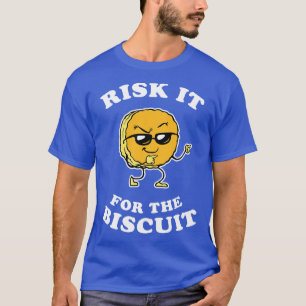 Camiseta arriscar para o biscoito