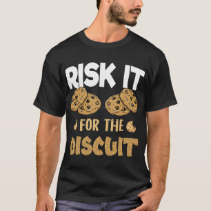 Camiseta ARRISQUE-SE PELA MOTIVAÇÃO DO BISCOITO T-Shirt