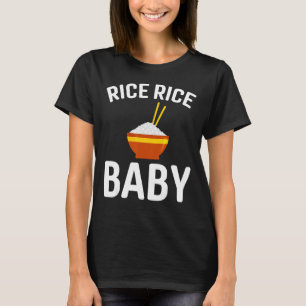 Camiseta Arroz Arroz Bebê Comidas Chinesas na Ásia Mulheres