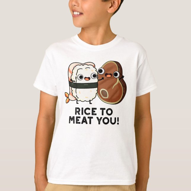 Camiseta Arroz Para Carne Você Engraçado Sushi Steak (Frente)