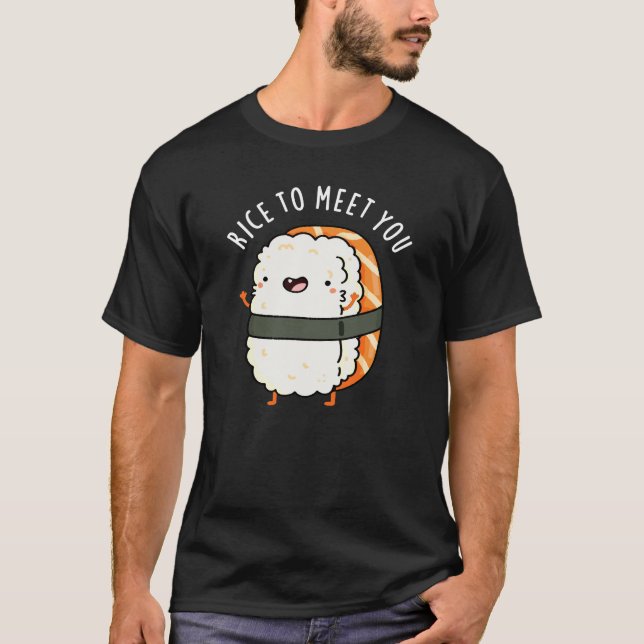 Camiseta Arroz Para Te Conhecer Engraçado Sushi Pun Dark BG (Frente)