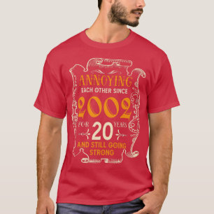 Camiseta Arruinando-Se Desde 2002 20 Anos Casando Um