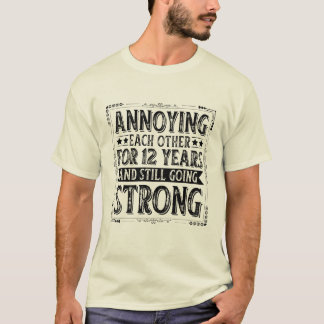 Camiseta Arruinando-Se Por 12 Anos E Ainda Indo