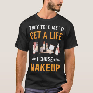 Camiseta Arrume a Vida Maquiagem