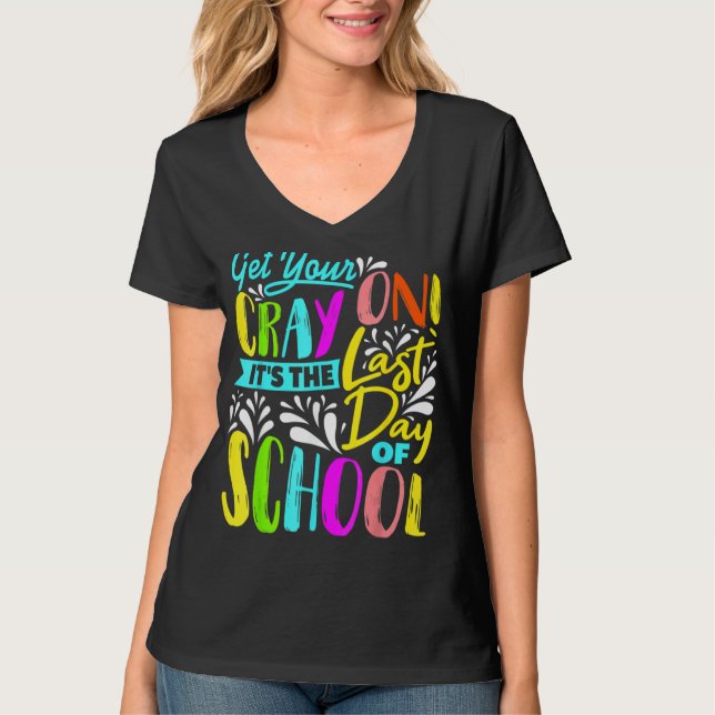 Camiseta Arrume-se, é o último dia de aula (Frente)