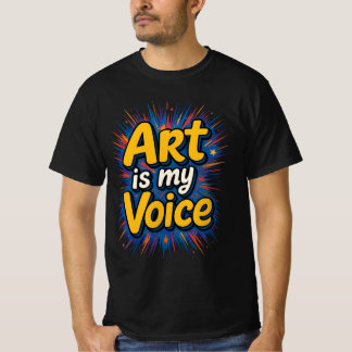 Camiseta Art Is My Voice – Vibrant Typography T-Shirt