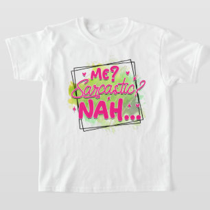 Camiseta Arte com palavras de sarcasmo engraçado para garot