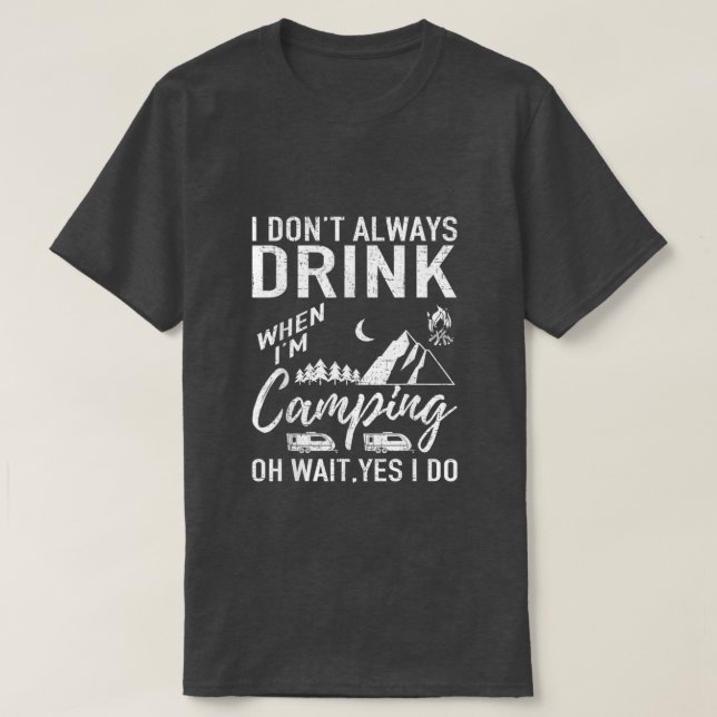 Camiseta arte com palavras engraçadas sobre acampamento e b (Frente do Design)