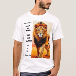 Camiseta Arte de Citação Inspiradora do Majestoso Rei Leão