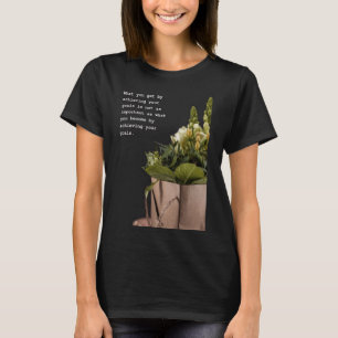 Camiseta Arte de Citação Inspirativa de Viagem Transformado