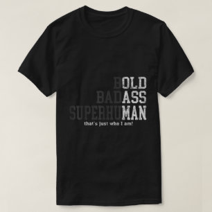 Camiseta Arte de Declaração Super-Humana Ousada e Destemida