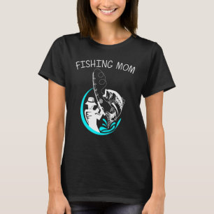 Camiseta Arte de Pesca Legal Para Mãe Mulheres Pescadores A