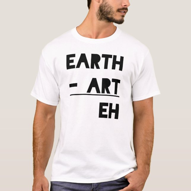 Camiseta Arte de terra Eh (Frente)