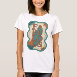 Camiseta Arte de texto 3D FABULOSO laranja que chama a aten