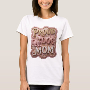 Camiseta Arte de texto 3D PROUD DOG MOM em Ouro Moderno
