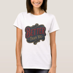 Camiseta Arte de Texto 3D Vermelho Bonito MELHOR QUE VOCÊ
